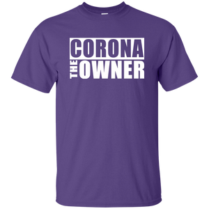 CORONA THE OWNER T-Shirt