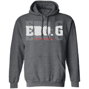 EDO. G (I GOT TO HAVE IT) Pullover Hoodie 8 oz.