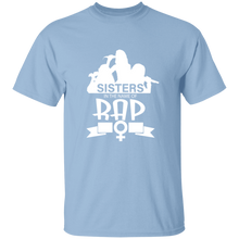 Sisters in the  name of RAP T-Shirt
