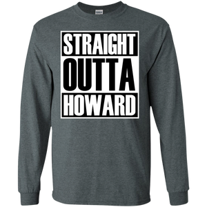 STRAIGHT OUTTA HOWARD Long sleeve T-Shirt