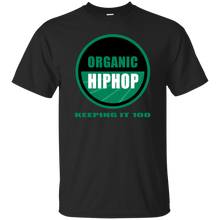 ORGANIC HIP HOP T-Shirt