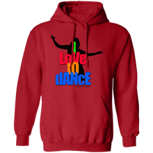 I LOVE TO DANCE Pullover Hoodie