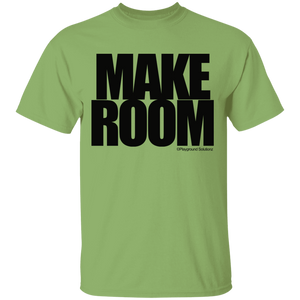 MAKE ROOM-Shirt