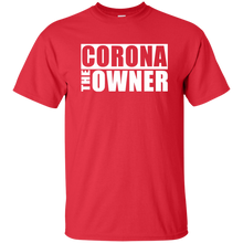 CORONA THE OWNER T-Shirt