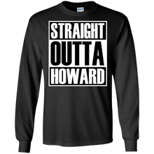 STRAIGHT OUTTA HOWARD Long sleeve T-Shirt