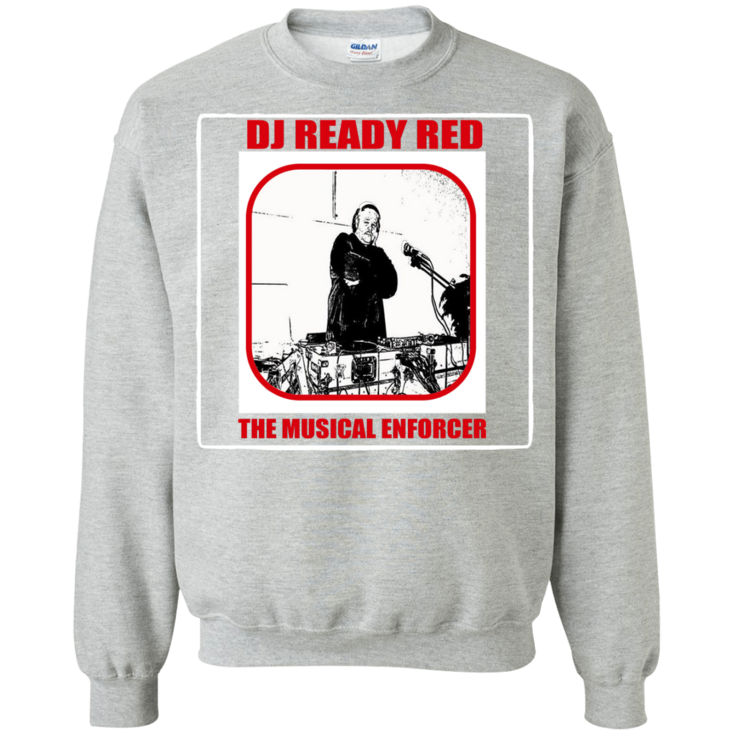 DJ READY RED THE MUSICAL ENFORCER(Rapamania Collection) T-Shirt Sweatshirt  8 oz.