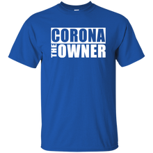 CORONA THE OWNER T-Shirt