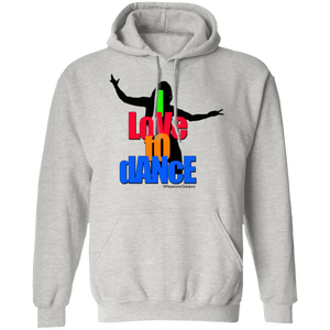 I LOVE TO DANCE Pullover Hoodie