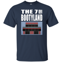 THE 7 AKA BOOTYLAND T-Shirt