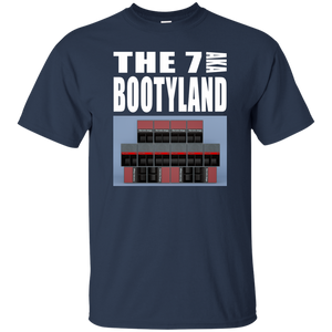 THE 7 AKA BOOTYLAND T-Shirt