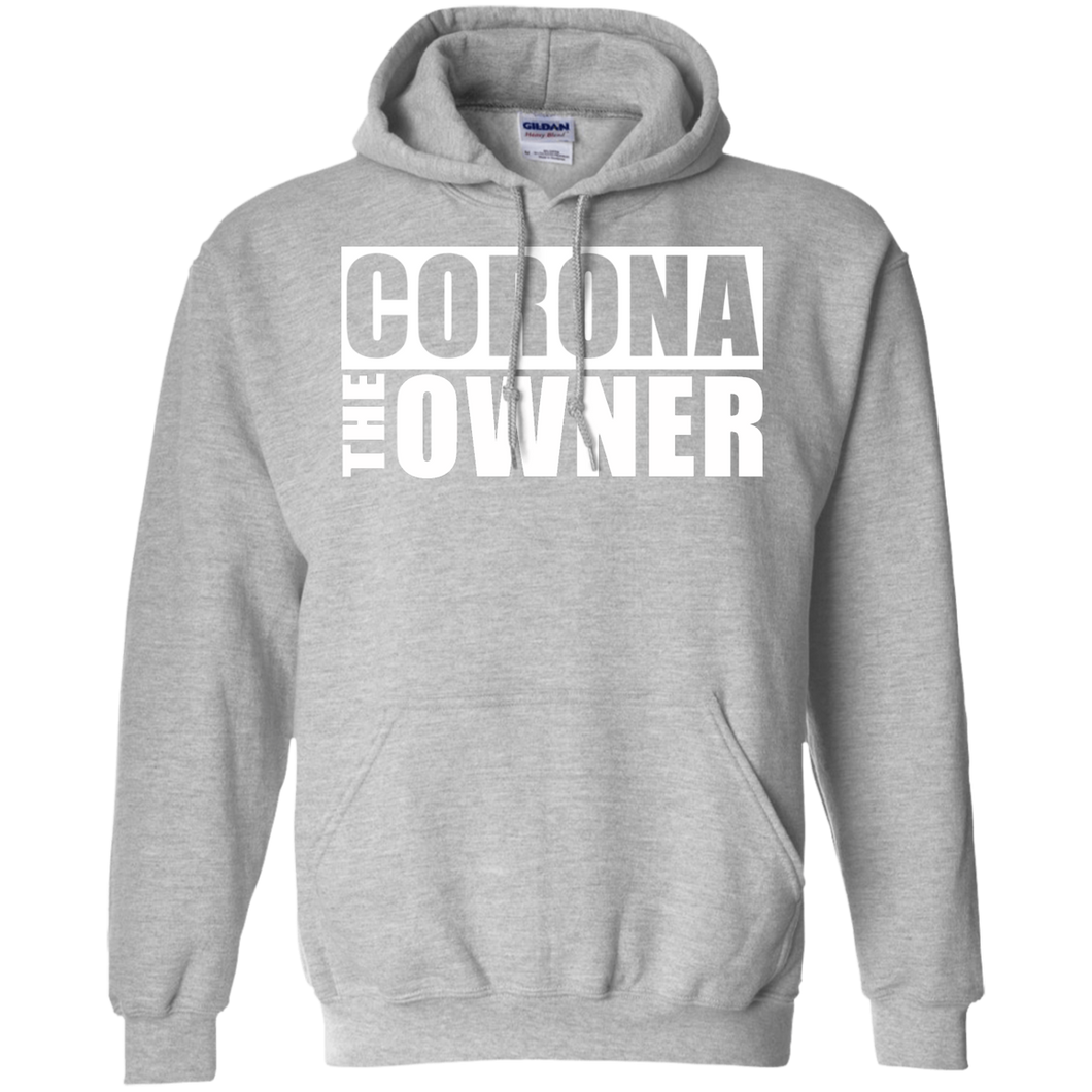 CORONA THE OWNER Pullover Hoodie 8 oz.