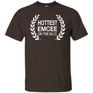 HOTTEST EMCEE ON THE M.I.C. T-Shirt