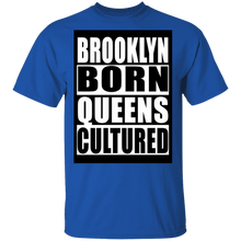 Brooklyn Born Queens Cultured T-Shirt