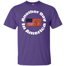 ANOTHER DAY IN AMERICA T-Shirt