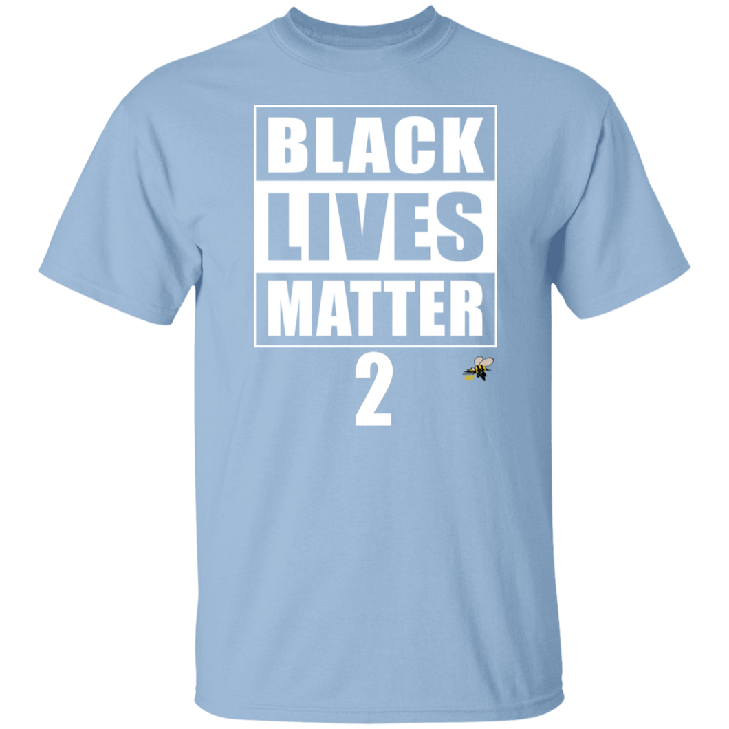 BLACK LIVES MATTER 2 (Busy Bee Collection) oz. T-Shirt