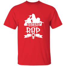 Sisters in the  name of RAP T-Shirt