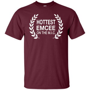 HOTTEST EMCEE ON THE M.I.C. T-Shirt