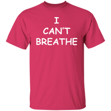 I Can't Breathe T-Shirt