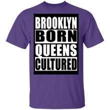 Brooklyn Born Queens Cultured T-Shirt