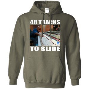 48 TRACKS TO SLIDE Pullover Hoodie 8 oz.