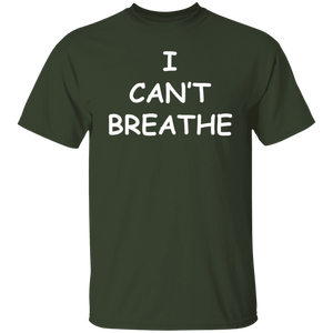 I Can't Breathe T-Shirt