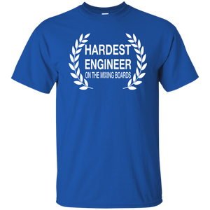 HARDEST ENGINEER ON THE MIXING BOARDS T-Shirt