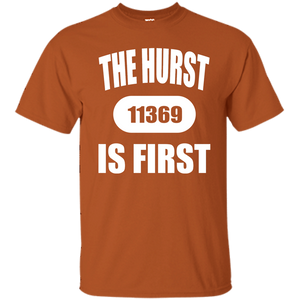 THE HURST IS FIRST 11369-Shirt