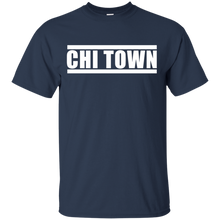 CHI TOWN T-Shirt