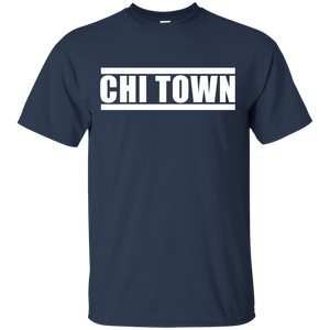 CHI TOWN T-Shirt