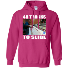 48 TRACKS TO SLIDE Pullover Hoodie 8 oz.