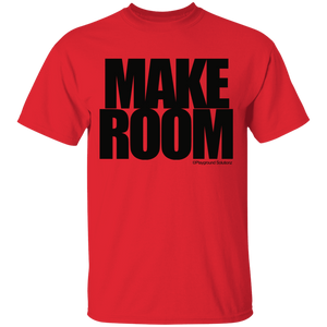 MAKE ROOM-Shirt