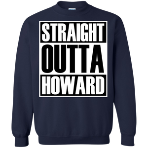 STRAIGHT OUTTA HOWARD Sweatshirt  8 oz.