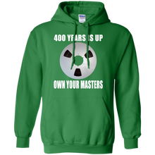 OWN YOUR MASTERS  Pullover Hoodie 8 oz.