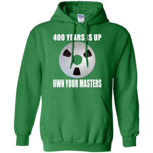 OWN YOUR MASTERS  Pullover Hoodie 8 oz.