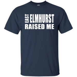 EAST ELMHURST RAISED ME T-Shirt