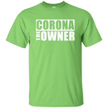 CORONA THE OWNER T-Shirt