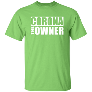 CORONA THE OWNER T-Shirt