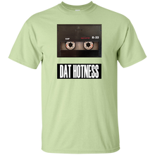 DAT HOTNESS T-Shirt