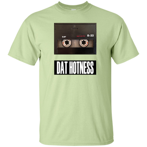 DAT HOTNESS T-Shirt