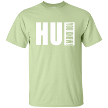 HU YOU KNOW! T-Shirt