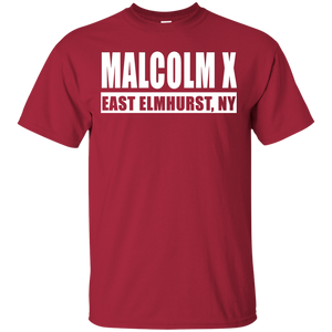 MALCOLM X EAST ELMHURST, NY T-Shirt