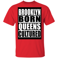 Brooklyn Born Queens Cultured T-Shirt
