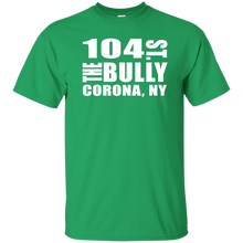 104 ST THE BULLY CORONA, NY  T-Shirt