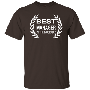 BEST MANAGER IN THE MUSIC BIZ T-Shirt