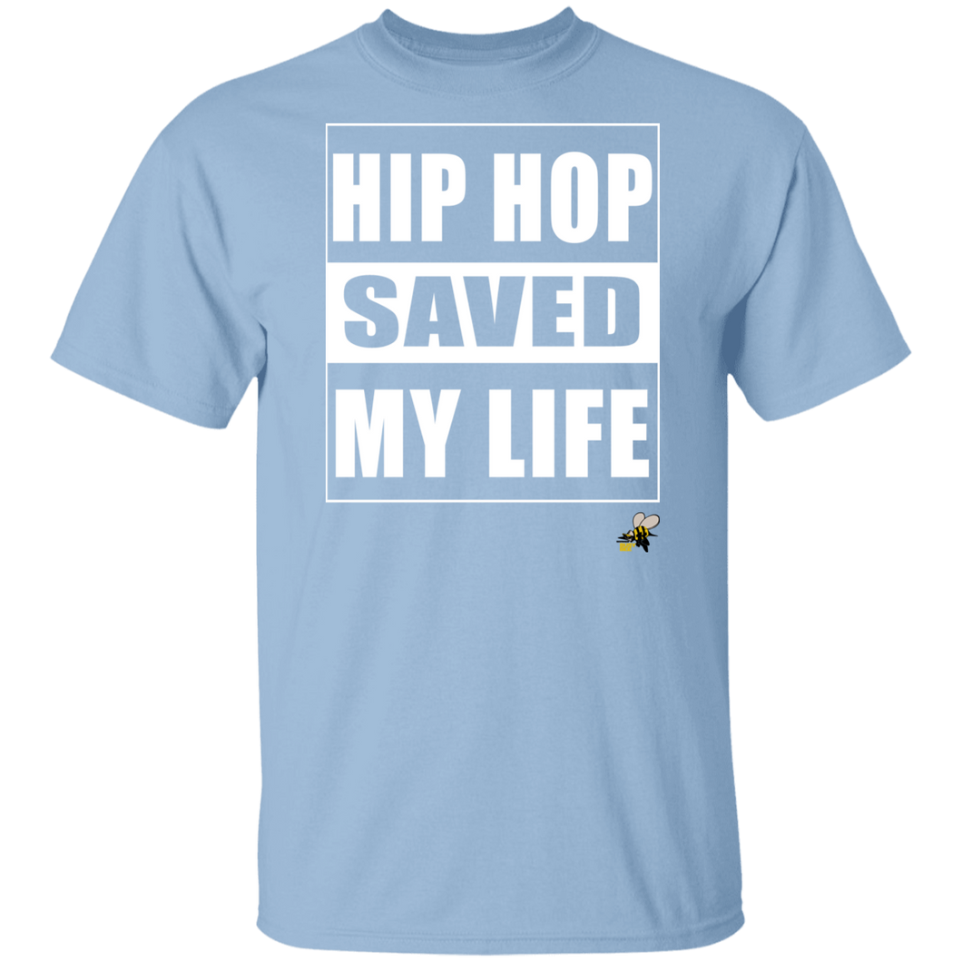 HIP HOP SAVED MY LIFE (Busy Bee Collection) oz. T-Shirt