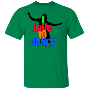 I LOVE TO DANCE T-Shirt