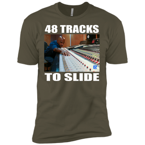 48 TRACKS TO SLIDE T-Shirt