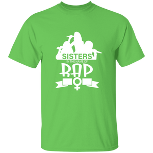 Sisters in the  name of RAP T-Shirt