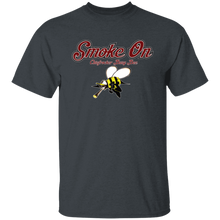 SMOKE ON (Busy Bee Collection) oz. T-Shirt