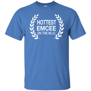 HOTTEST EMCEE ON THE M.I.C. T-Shirt